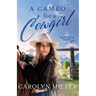 A Cameo for a Cowgirl