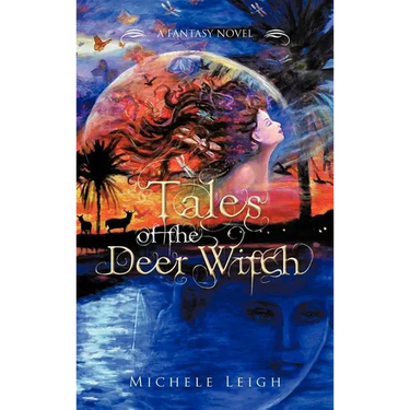 Tales of the Deer Witch: A Fantasy Novel