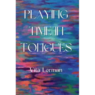 Playing Time in Tongues
