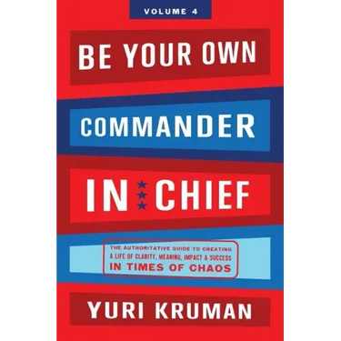 Be Your Own Commander In Chief Volume 4: G-d/Universe