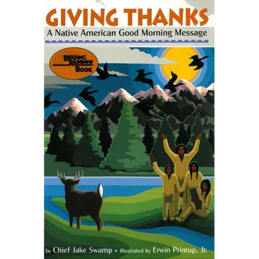 Giving Thanks: A Native American Good Morning Message