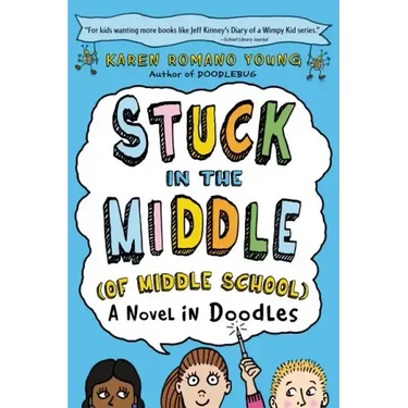 Stuck in the Middle (of Middle School)