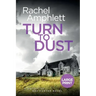 Turn to Dust: A Detective Kay Hunter mystery