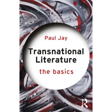 Transnational Literature: The Basics