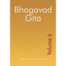 Bhagavad Gita - Volume 6