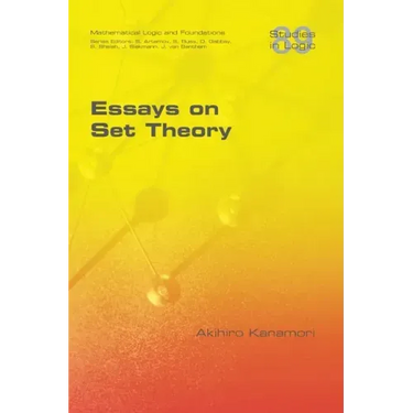 Essays on Set Theory