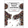 Winning Hearts and Minds: Public Diplomacy in ASEAN
