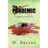 The Pandemic: A Compilation of Short Stories