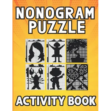 Nonogram puzzle book for adults: Hanjie Picross Griddlers Puzzles Book with Solutions