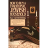 How to Run a Traditional Jewish Household
