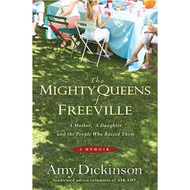 The Mighty Queens of Freeville: A Mother, a Daughter, and the Town That Raised Them