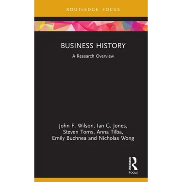 Business History: A Research Overview