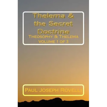 Thelema & the Secret Doctrine