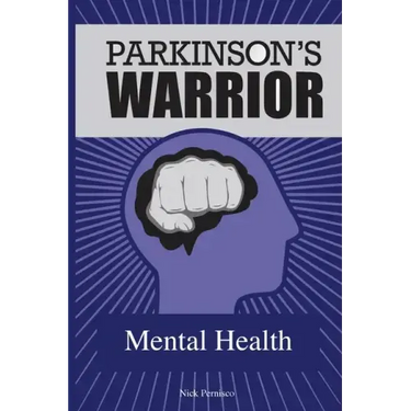 Parkinson's Warrior: Mental Health