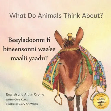 What Do Animals Think About?: Empathetic Questions for Ethiopian Animals in Afaan Oromo and English