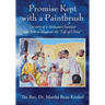 Promise Kept with a Paintbrush: The Story of a Holocaust Survivor Who Lives to Illustrate the "Life of Christ"