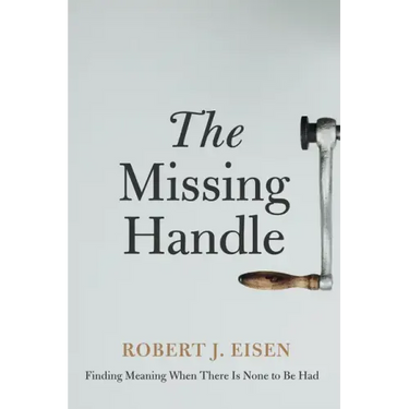 The Missing Handle: Finding Meaning When There Is None to Be Had