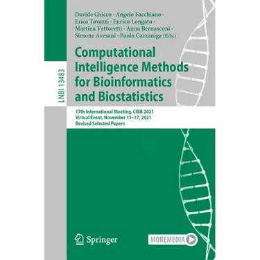Computational Intelligence Methods for Bioinformatics and Biostatistics: 17th International Meeting, Cibb 2021, Virtual Event, November 15-17, 2021, R