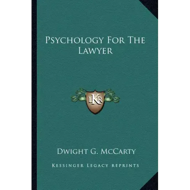 Psychology for the Lawyer