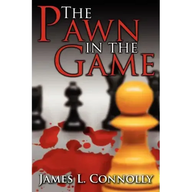 The Pawn in the Game
