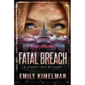 Fatal Breach