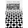 A Different Perspective
