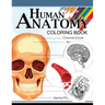 Human Anatomy Coloring Book: Anatomy & Physiology Coloring Book 3rd Edtion