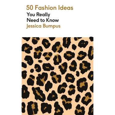 50 Fashion Ideas You Really Need to Know