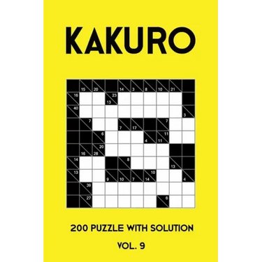 Kakuro 200 Puzzle With Solution Vol. 9: Cross Sums Puzzle Book, hard,10x10, 2 puzzles per page