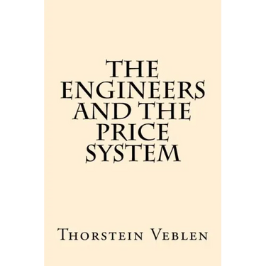 The Engineers And the Price System