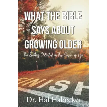What the Bible Says About Growing Older: The Exciting Potential for This Season of Life