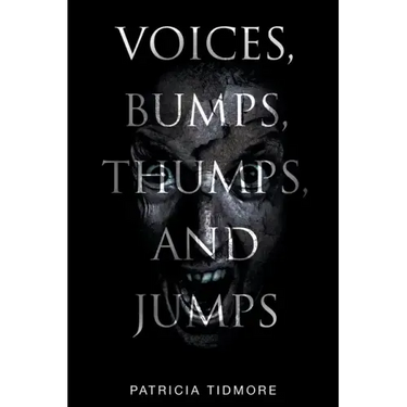 Voices, Bumps, Thumps, and Jumps