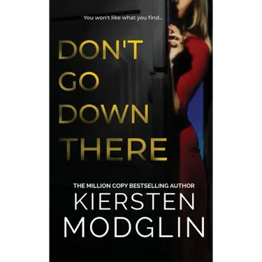 Don't Go Down There