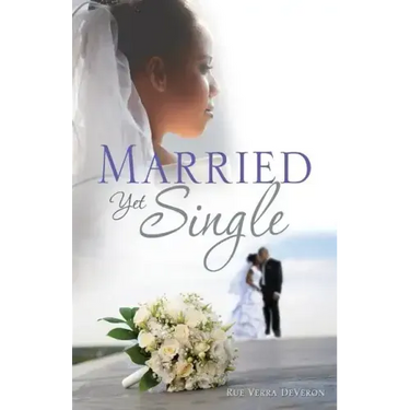 Married Yet Single