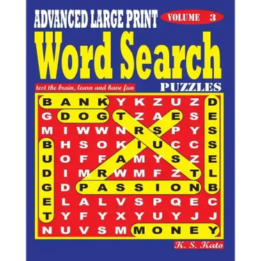 ADVANCED LARGE PRINT Word Search Puzzles. Vol. 3
