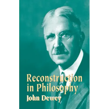 Reconstruction in Philosophy