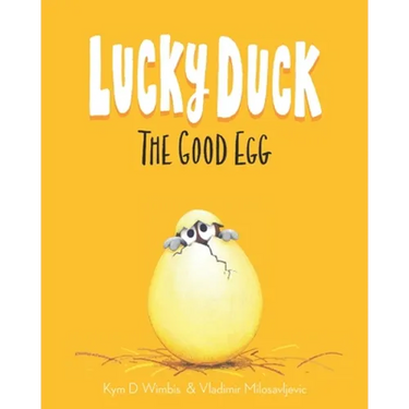 Lucky Duck: The Good Egg