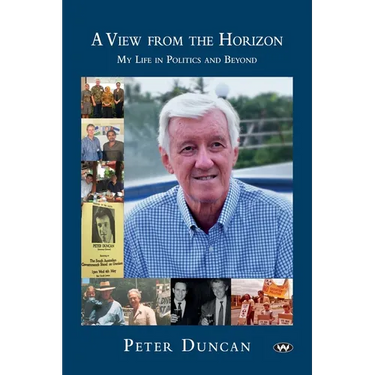 A View from the Horizon: My life in politics and beyond