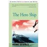 The Hero Ship