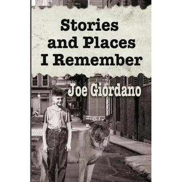 Stories and Places I Remember: A Collection of Short Stories