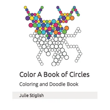 Color A Book of Circles: Coloring and Doodle Book