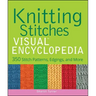 Knitting Stitches Visual Encyclopedia