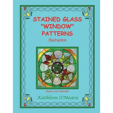 Stained Glass "Window" Patterns: Autumn
