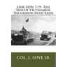 Lam Son 719: The South Vietnamese Incursion Into Laos