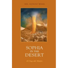 Sophia in the Desert: 40 Days with Wisdom
