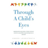Through A Childs Eyes: Explaining death, organ donation, cremation, burial and cemeteries to young children using terminology they can understand