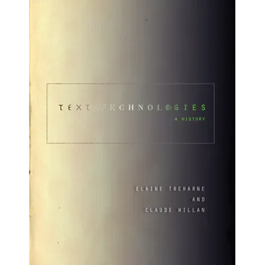 Text Technologies: A History