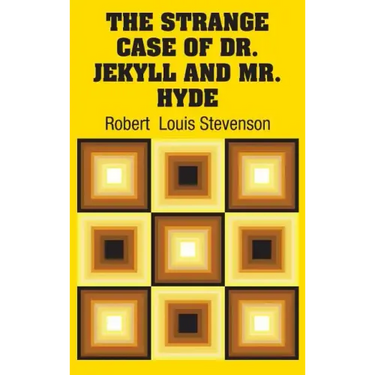The Strange Case of Dr. Jekyll and Mr. Hyde