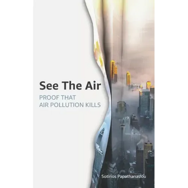 See The Air: Proof that air pollution kills