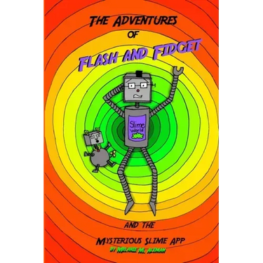 Adventures of Flash and Fidget: The Mysterious Slime App